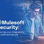 Mulesoft-Security-Ensuring-your